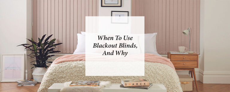 When To Use Blackout Blinds, And Why thumbnail