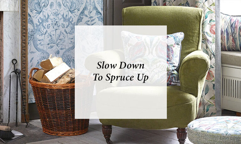 Slow Down to Spruce Up: The Art of Patience in Home Decor