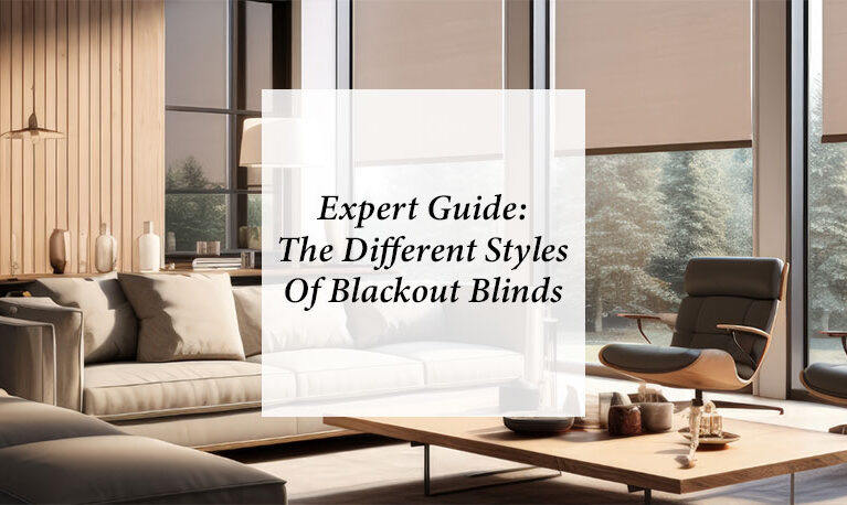 Expert Guide: Styles of Blackout Blinds