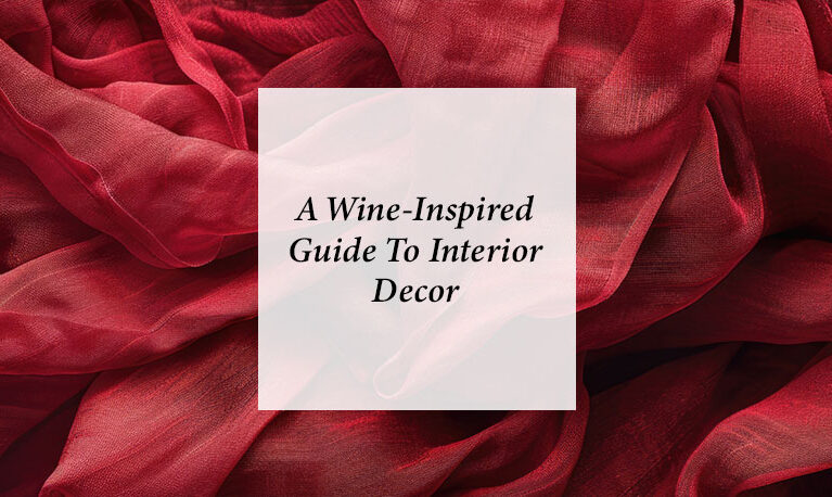 Infuse Your Home with the Rich Hues of Red: A Wine-Inspired Guide to Interior Décor