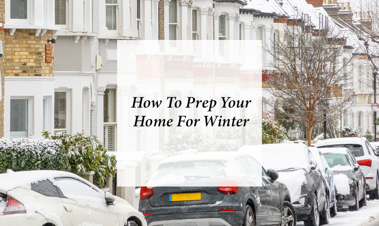 How To Prep Your Home For Winter