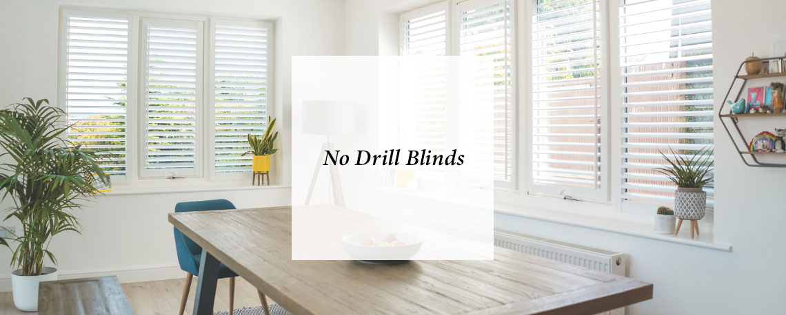 Where To Best Use No Drill Blinds