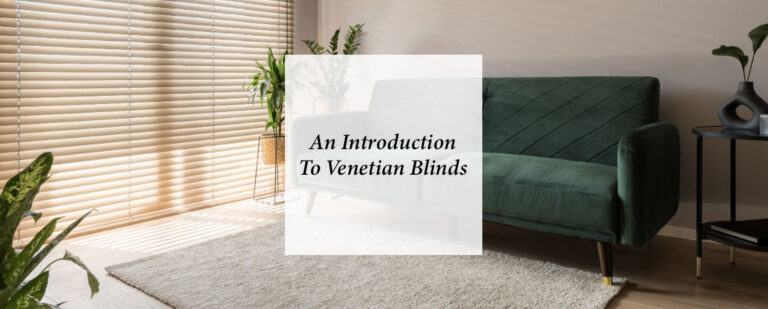 An Introduction To Venetian Blinds thumbnail